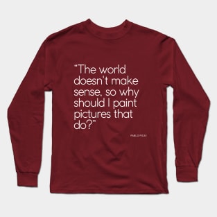 Pablo picasso artful quote Long Sleeve T-Shirt